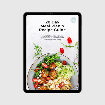 The 28 Day Meal Plan & Recipe Guide